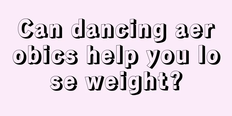 Can dancing aerobics help you lose weight?