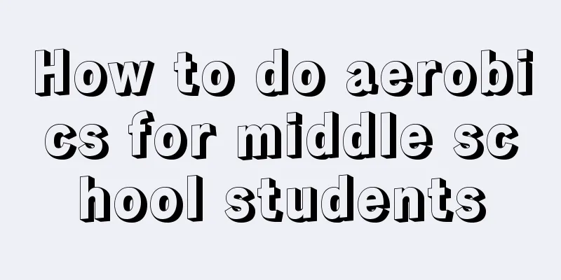 How to do aerobics for middle school students