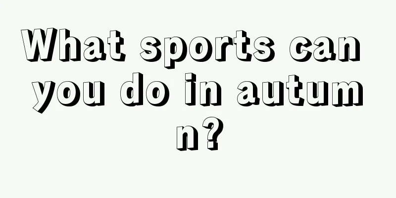 What sports can you do in autumn?