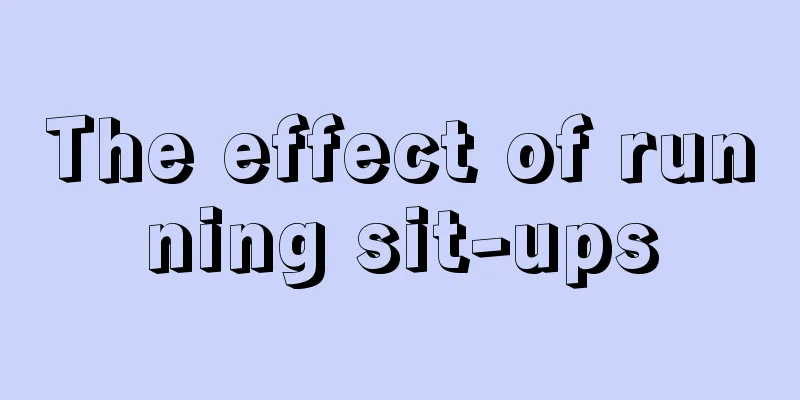 The effect of running sit-ups