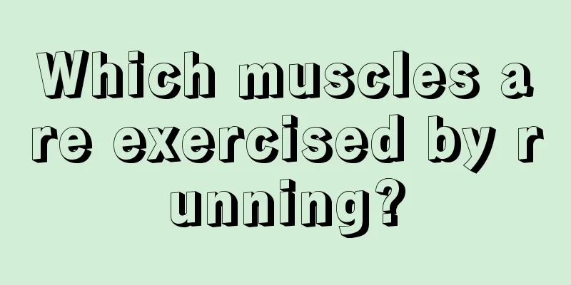 Which muscles are exercised by running?