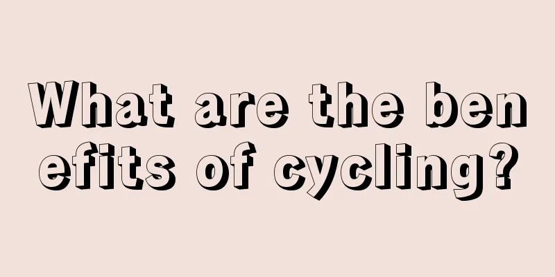 What are the benefits of cycling?