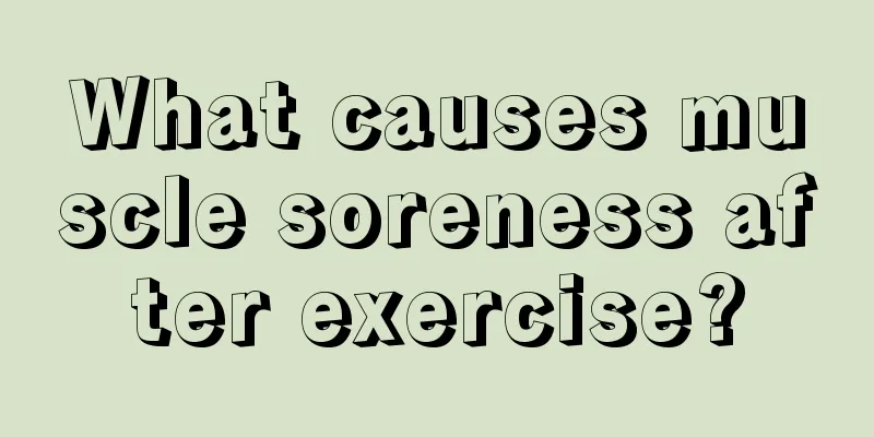 What causes muscle soreness after exercise?