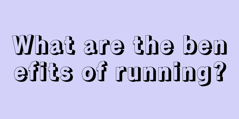 What are the benefits of running?