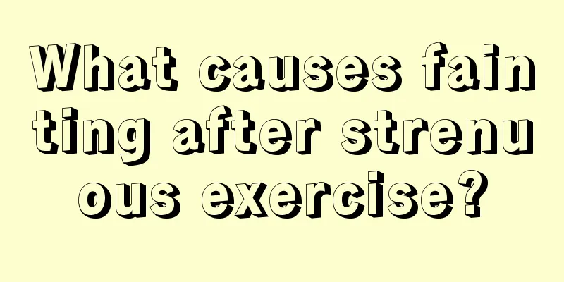 What causes fainting after strenuous exercise?