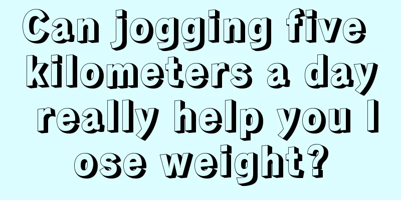 Can jogging five kilometers a day really help you lose weight?