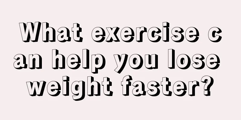 What exercise can help you lose weight faster?