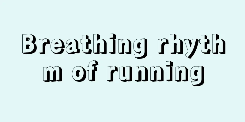 Breathing rhythm of running