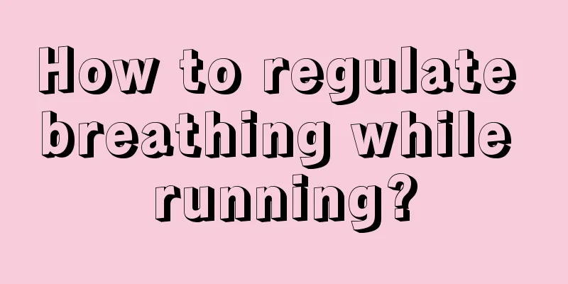 How to regulate breathing while running?