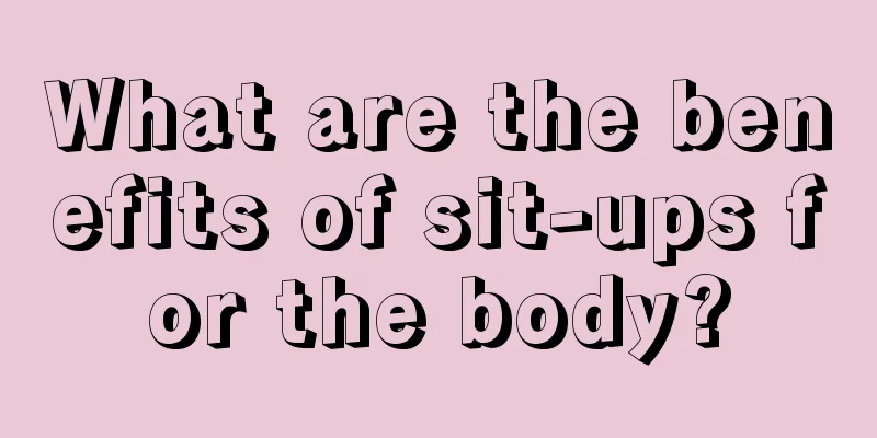 What are the benefits of sit-ups for the body?