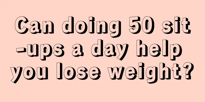 Can doing 50 sit-ups a day help you lose weight?