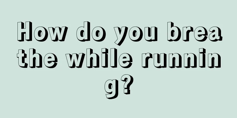 How do you breathe while running?