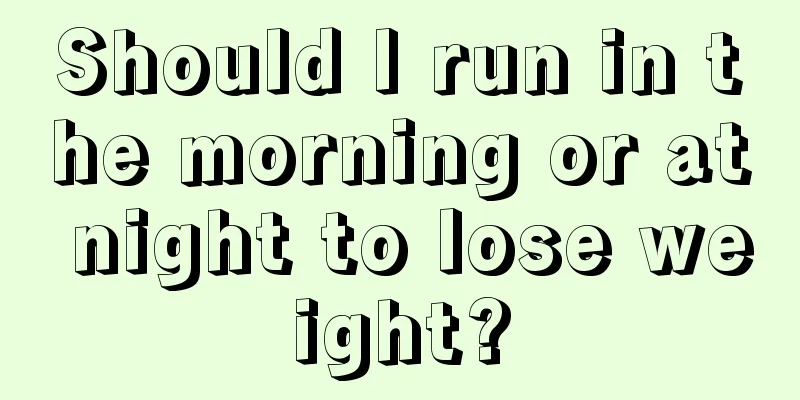 Should I run in the morning or at night to lose weight?