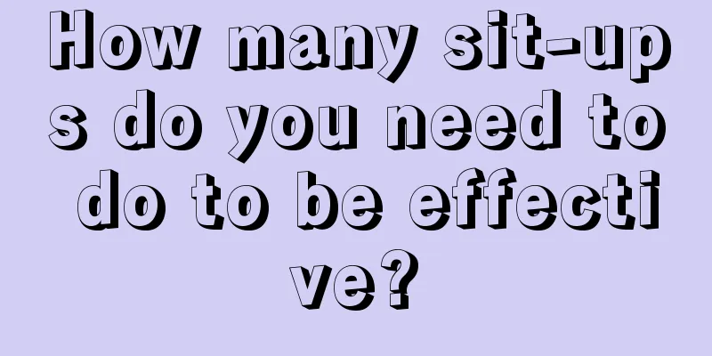 How many sit-ups do you need to do to be effective?