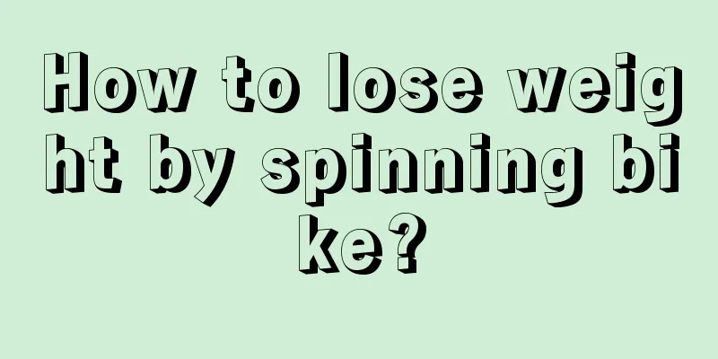 How to lose weight by spinning bike?