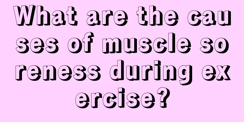 What are the causes of muscle soreness during exercise?