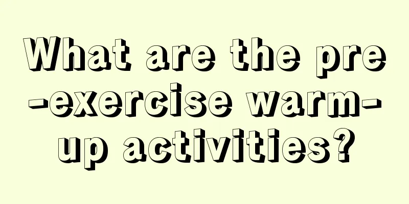 What are the pre-exercise warm-up activities?