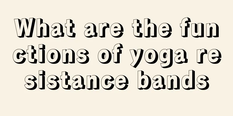 What are the functions of yoga resistance bands