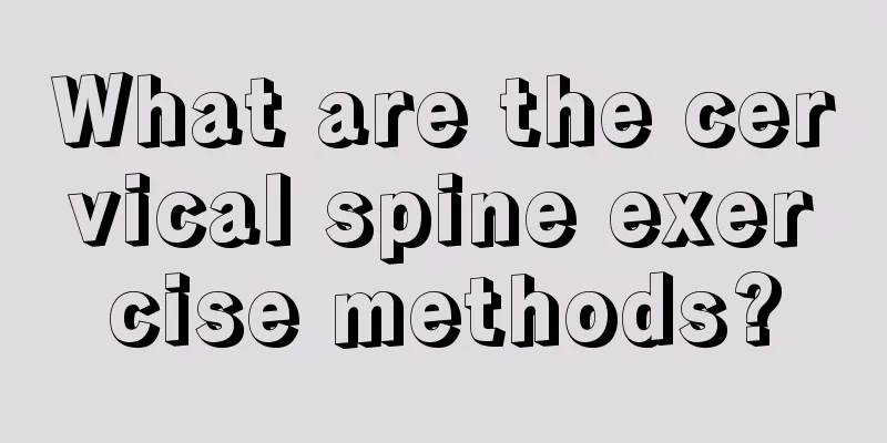 What are the cervical spine exercise methods?