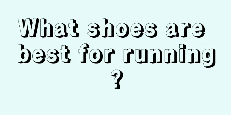 What shoes are best for running?