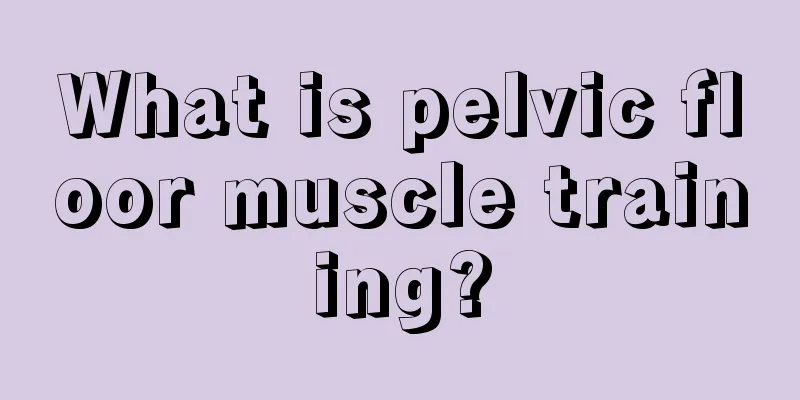 What is pelvic floor muscle training?