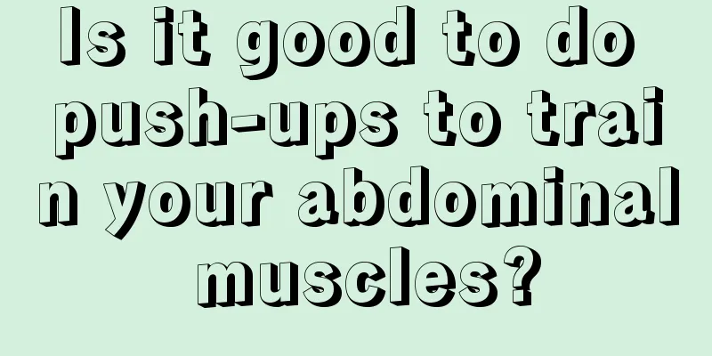 Is it good to do push-ups to train your abdominal muscles?