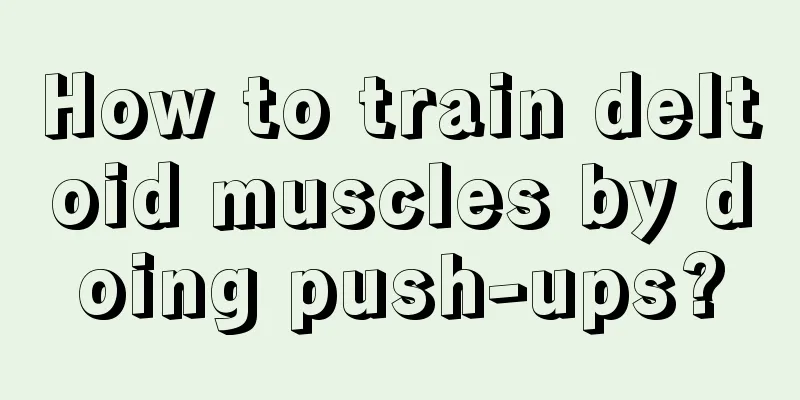 How to train deltoid muscles by doing push-ups?