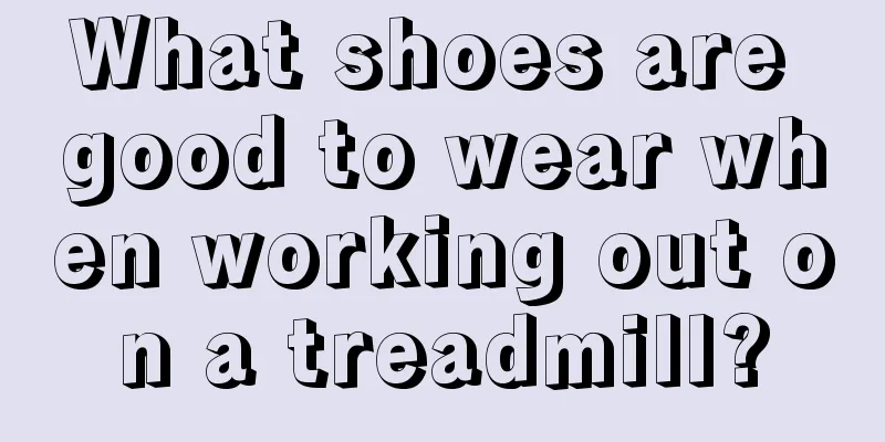 What shoes are good to wear when working out on a treadmill?