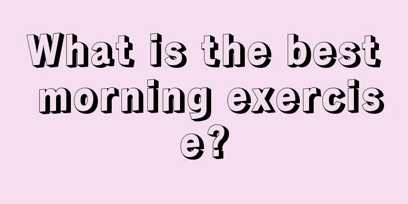 What is the best morning exercise?