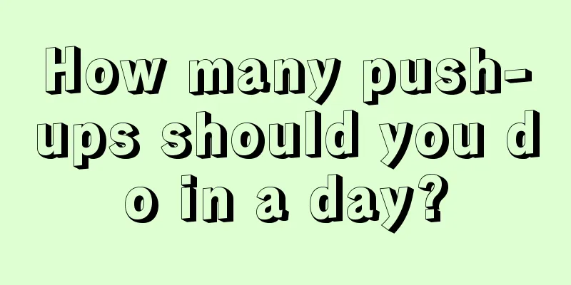 How many push-ups should you do in a day?