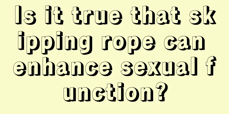 Is it true that skipping rope can enhance sexual function?