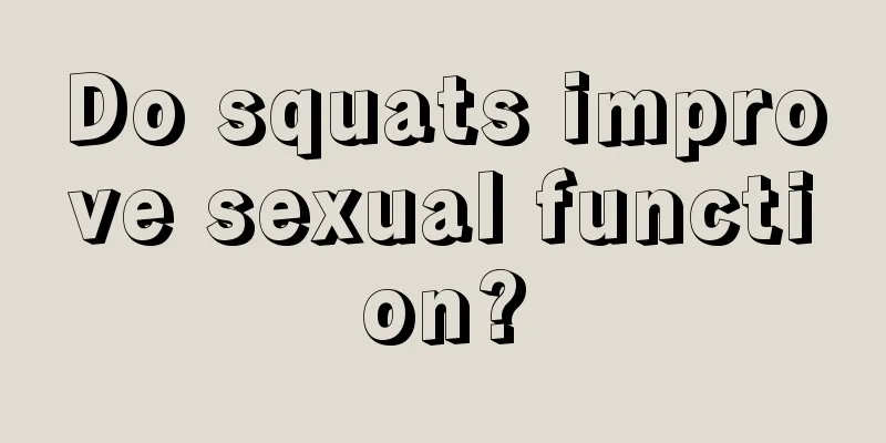 Do squats improve sexual function?