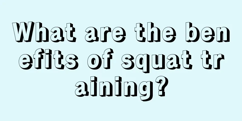 What are the benefits of squat training?