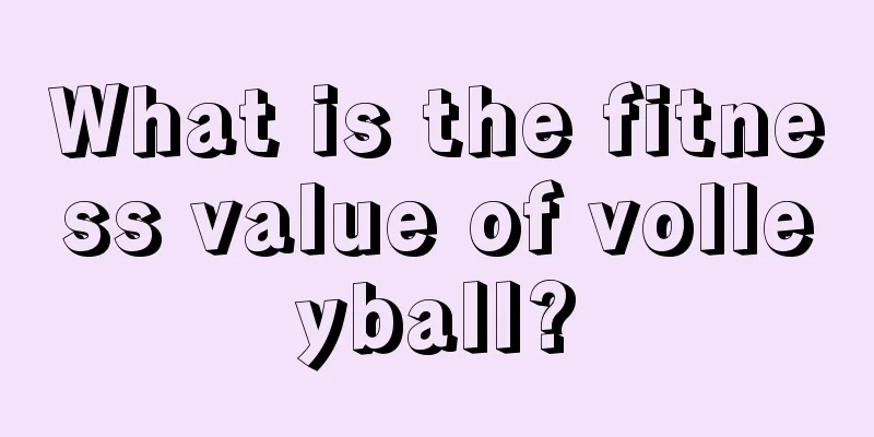 What is the fitness value of volleyball?