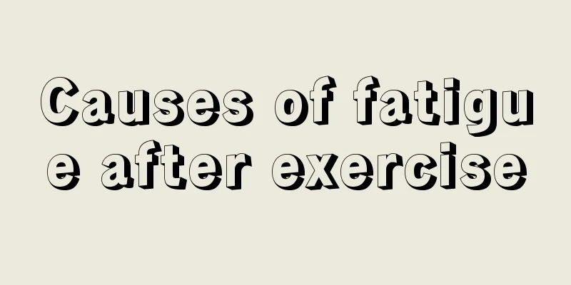 Causes of fatigue after exercise