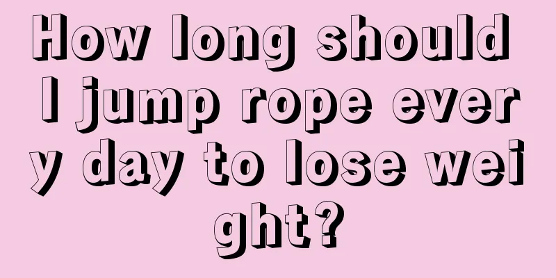 How long should I jump rope every day to lose weight?