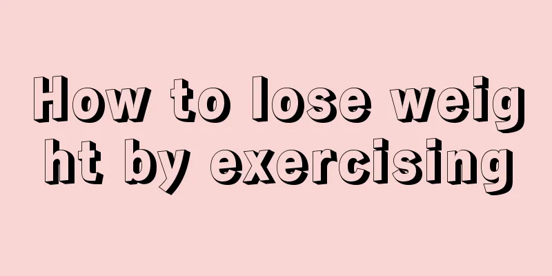 How to lose weight by exercising