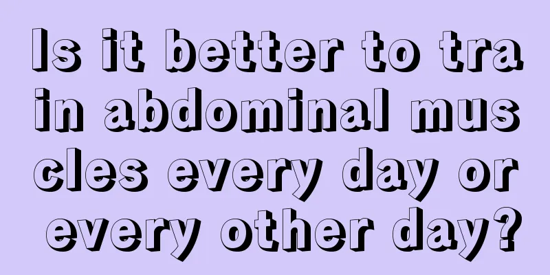 Is it better to train abdominal muscles every day or every other day?