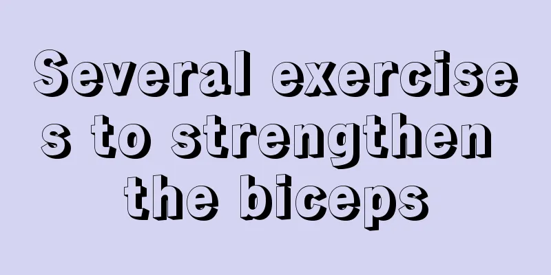 Several exercises to strengthen the biceps