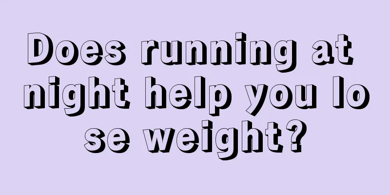 Does running at night help you lose weight?