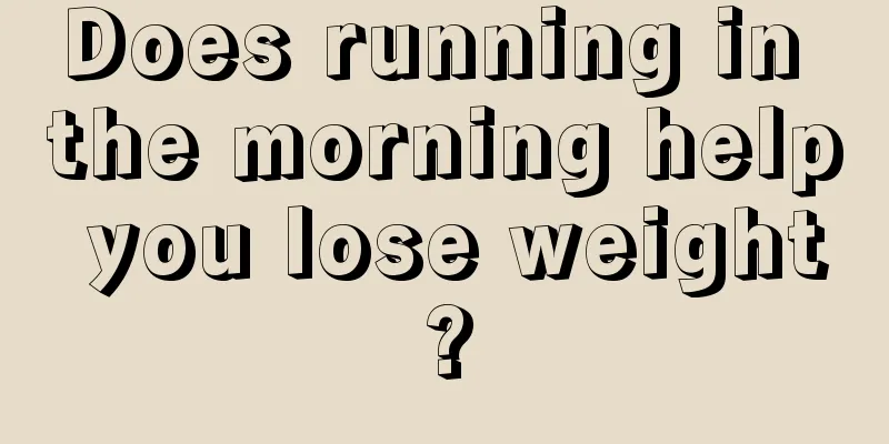 Does running in the morning help you lose weight?