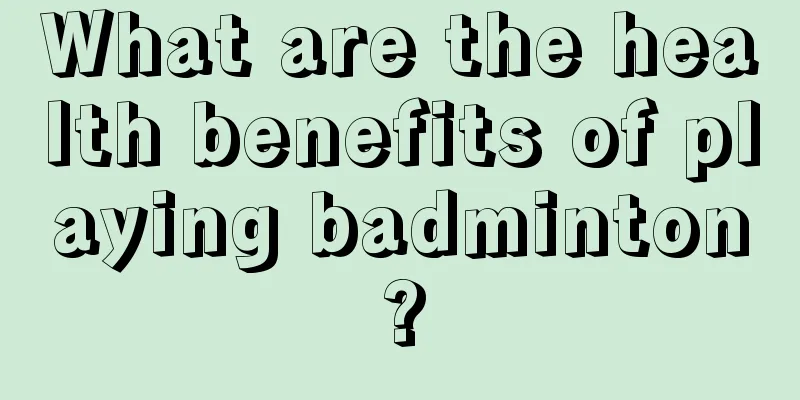 What are the health benefits of playing badminton?