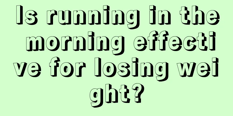 Is running in the morning effective for losing weight?