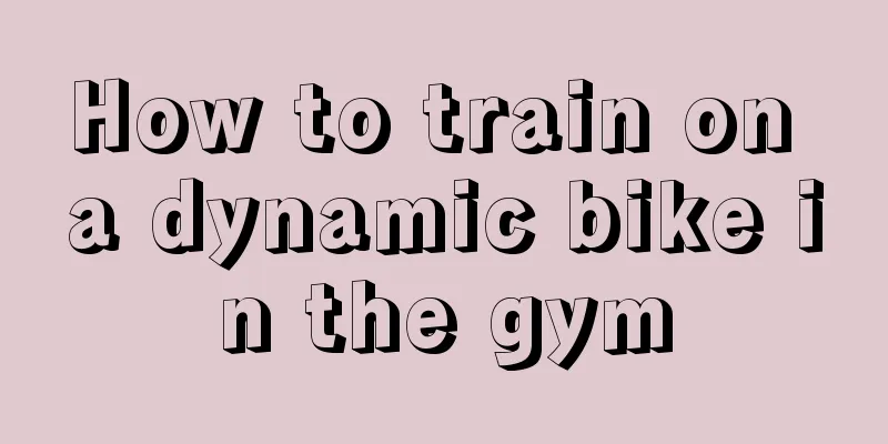 How to train on a dynamic bike in the gym