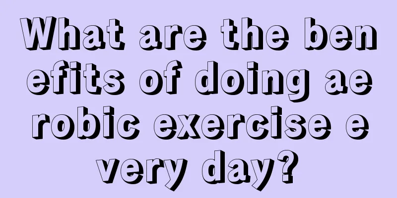 What are the benefits of doing aerobic exercise every day?