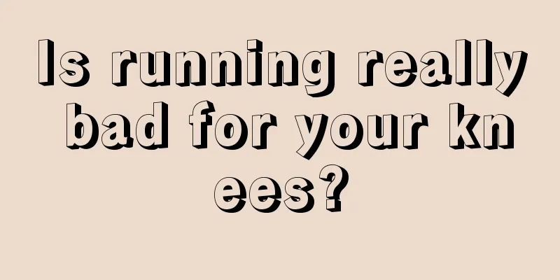 Is running really bad for your knees?