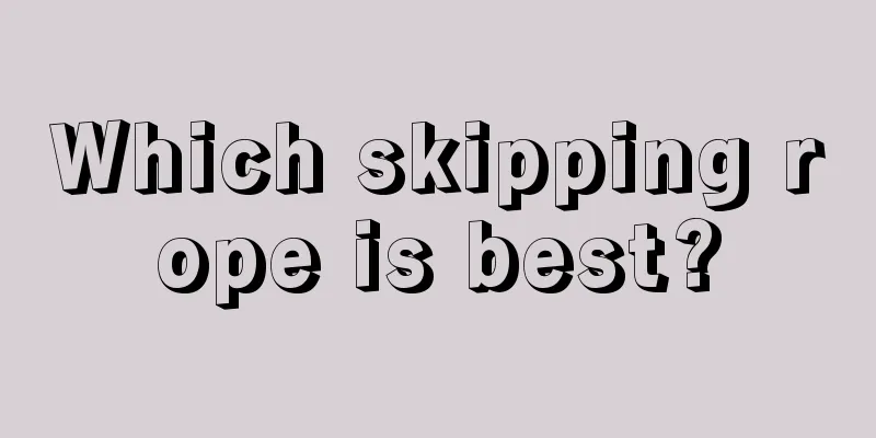 Which skipping rope is best?