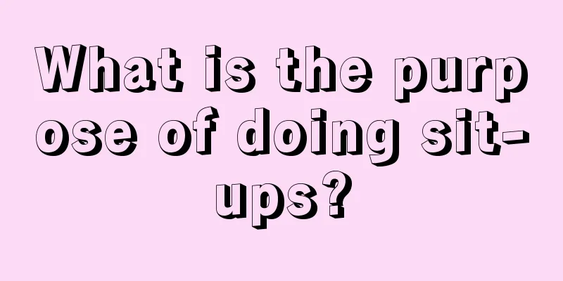 What is the purpose of doing sit-ups?