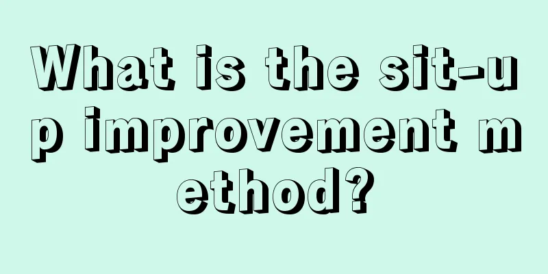 What is the sit-up improvement method?