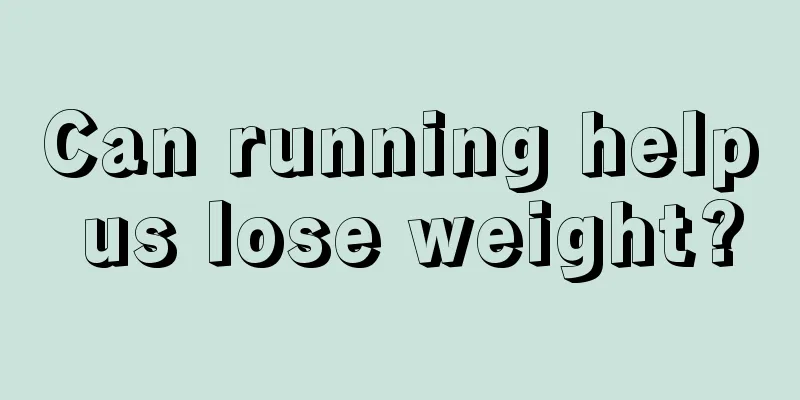 Can running help us lose weight?